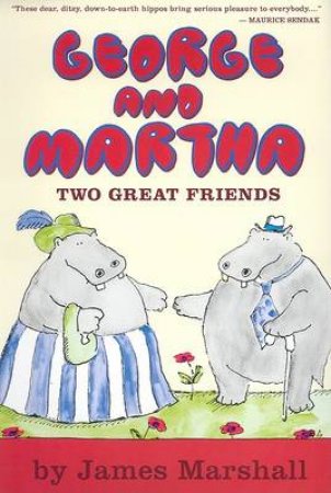 George and Martha Two Great Friends Early Reader by MARSHALL JAMES