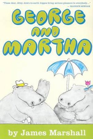 George and Martha Early Reader by MARSHALL JAMES