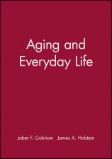 Aging And Everyday Life