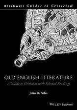 Old English Literature A Guide To Criticism With Selected Readings