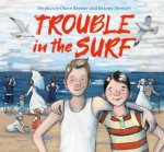Trouble In The Surf