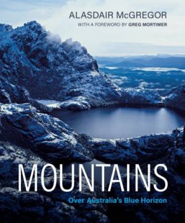 Mountains by Alasdair McGregor & Greg Mortimer