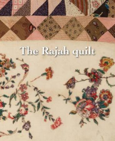 The Rajah Quilt by National Gallery of Australia