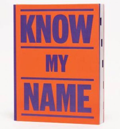 Know My Name (Orange Cover) by National Gallery of Australia