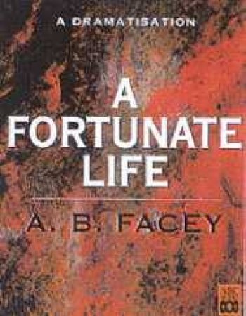 A Fortunate Life - Cassette by A B Facey