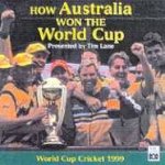 How Australia Won The World Cup  CD