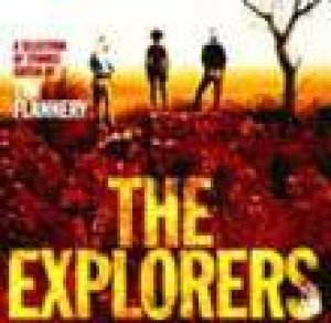 The Explorers - Cassette by Tim Flannery