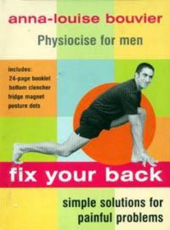 Physiocise: Fix Your Back For Men - Cassette by Anna-Louise Bouvier