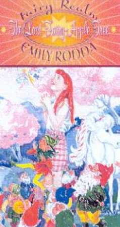 The Last Fairy-Apple Tree - CD by Emily Rodda