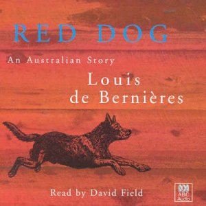 Red Dog - CD by Louis De Bernieres