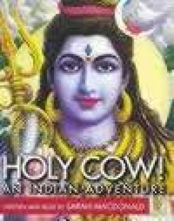 Holy Cow: An Indian Adventure - Cassette by Sarah Macdonald