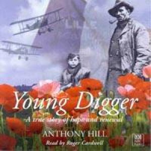 Young Digger: A True Story Of Hope And Renewal - CD by Anthony Hill