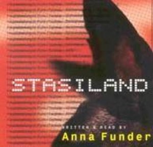 Stasiland - CD by Anna Funder