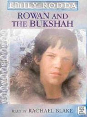 Rowan Of The Bukshah - Cassette by Emily Rodda