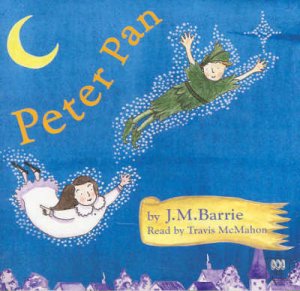 Peter Pan - CD by J M Barrrie