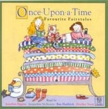 Once Upon A Time: Famous Fairy Tales For Children - CD by Various