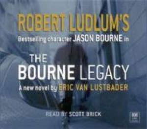 The Bourne Legacy - CD by Eric Lustbader