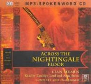 Across The Nightingale Floor - MP3 by Lian Hearn