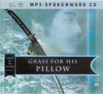 Grass For His Pillow MP3 Audio
