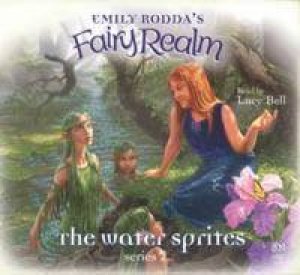 Fairy Realm: The Water Sprites - CD by Emily Rodda
