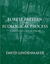Forest Pattern and Ecological Process