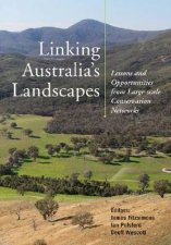Linking Australias Landscapes