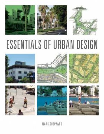 Essentials of Urban Design by Mark Sheppard