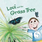 Loui And The Grass Tree