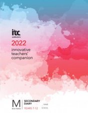 Innovative Teachers Companion 2022  Secondary Diary Years 712