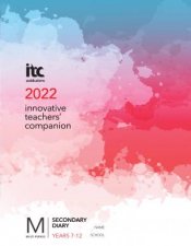 Innovative Teachers Companion 2022  Secondary Diary Years 712