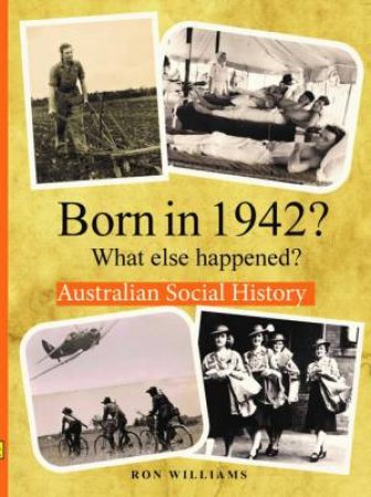 Born In 1942? by Ron Williams