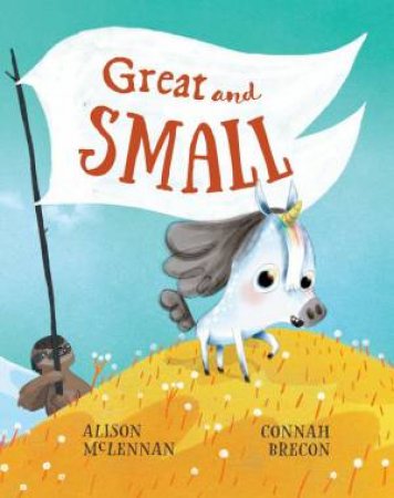 Great And Small by Alison McLennan 