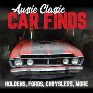 Aussie Classic Car Finds by Various