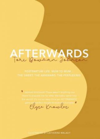 Afterwards by Tori Bowman Johnson & Catherine Malady