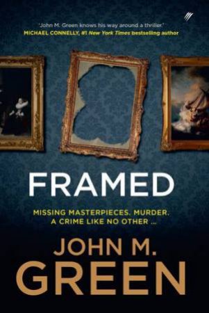 Framed by John M. Green