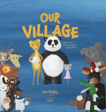 Our Village by Ann Reddy & Phil Robbie