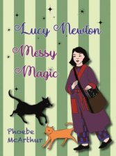 Lucy Newton Messy Magic