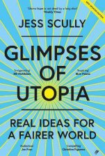 Glimpses Of Utopia