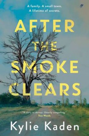 After The Smoke Clears by Kylie Kaden