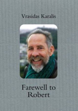 Farewell to Robert