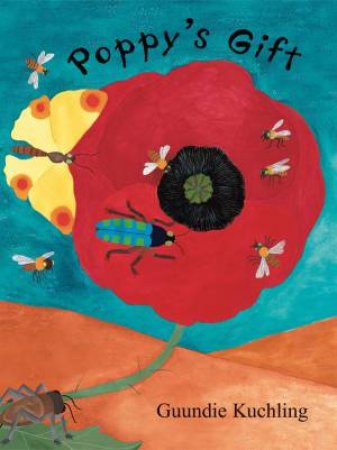 Poppy�s Gift by Guundie Kuchling