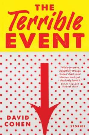 The Terrible Event by David Cohen