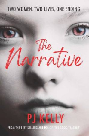 The Narrative by P. J. KELLY