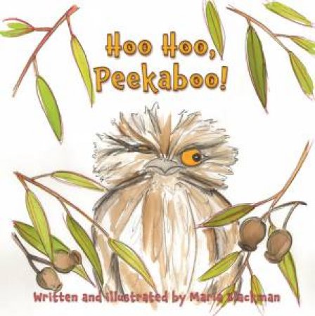 Hoo Hoo, Peekaboo by MARIA BLACKMAN