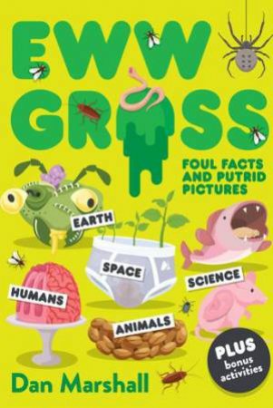 Eww! Gross by Dan Marshall