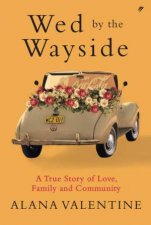 Wed by the Wayside