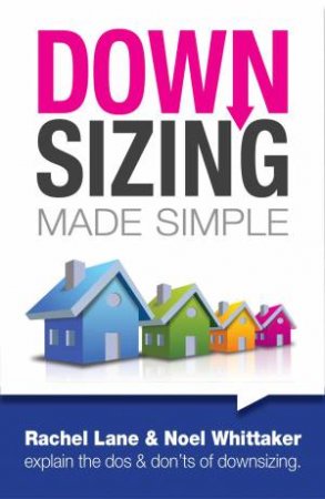 Downsizing Made Simple, 2nd Edition