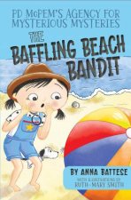 PD McPems Agency for Mysterious Mysteries The Baffling Beach Bandit