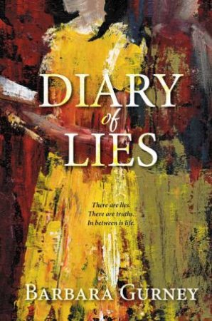 Diary of Lies by BARBARA GURNEY