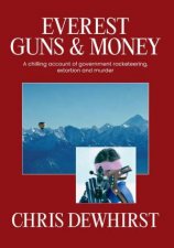 Everest Guns and Money